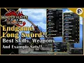 Sunbreak - END GAME LONG SWORD GUIDE BEST WEAPONS SKILLS AND EXAMPLE SETS