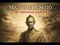 Lagu MATSUMURA SEITŌ - Karate Before Rules and Points