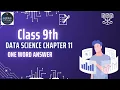 Class 9 Data Science Chapter 11 - Introduction to Statistics and Probability One word Q A
