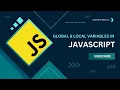 Local Global variables in javascript How it works Javascript