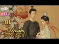 Download Lagu 【Multi-sub】A Dream like the True Love EP01 | Liu Xu Wei, Na Yi | 一梦如初 | Fresh Drama