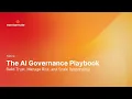 The AI Governance Playbook Build Trust Manage Risk and Scale Responsibly