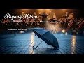 Lagu Payung Hitam - Iis Dahlia (Cover) Symphony Orchestra | Lyric Video | DanSyah REX