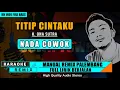 Download Lagu TITIP CINTAKU - H. ONA SUTRA  KARAOKE REMIX PALEMBANG