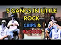 Little Rock Arkansas Deadly Streets 5 Notorious Crips Bloods Gangs You Need to Know About