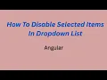 Angular - How To Bind Dropdown using Arrays and Disable items