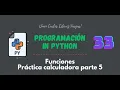 33 Curso Python Funciones Practica Calculadora 5