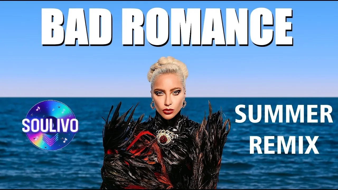 Tropical Deep House Mix πΆ Lady Gaga Bad Romance Trending Remix 2025 Tropical Deep House Mix πΆ Lady Gaga Bad Romance Trending Remix 2025