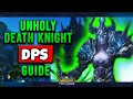 WOTLK CLASSIC Unholy Death Knight PvE Guide Talents Rotation Pre-Bis DPS Tricks More