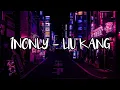 1NONLY - LIU KANG (LYRICS)