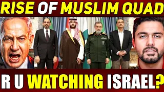 Rise of a New Muslim Front - Potential BLOCKING of Israel - Pak Saudi Turkey Iran