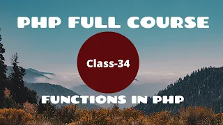 Functions in PHP PHP Tutorial for Beginners PHP Programming Language tutorial PHP - Full Course