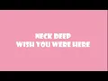 Neck Deep - Wish You Were Here cover by Reikko