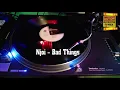 Download Lagu N-Joi - Bad Things