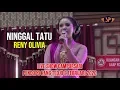 Download Lagu NINGGAL TATU COVER RENY OLIVIA ǁ LIVE SHOW PENDOPO KANG TEDJO BANTUL 2 FEBRUARI 2020
