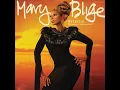 Intro / My Life II... The Journey Continues / Mary J. Blige