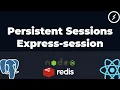 Persistent Sessions in Express-Session with Redis - Part 7