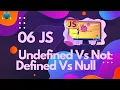 JavaScript Undefined Vs Not Defined Vs Null in Bangla MativeDev