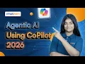 How To Build AI Agent With Microsoft Copilot in 2026 Learn Agentic AI Using Copilot Simplilearn