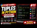 Python Tutorial Tuples in Python Explained Tuple Methods Indexing Slicing