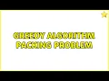 Greedy algorithm Packing problem