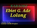 Download Lagu Karaoke Lolong - Ebiet G. Ade Nada Pria ( NCSK Project )