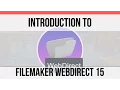 Introduction to FileMaker WebDirect 15 FileMaker Pro 15 s FileMaker Training s