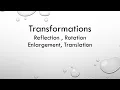 Transformations Reflection Rotation Translation Enlargement II O level Math D 4024 Question