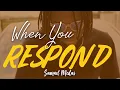 Lagu When You Respond - Samuel Medas (Official Music Video)
