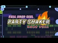 Download Lagu DJ FULL DROP SIUL 🔥 PARTY SHAKER (Prengky Gantay Remix) BASS FULL VIRAL TIKTOK