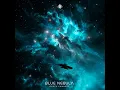 Blue Nebula