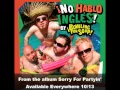 Download Lagu Bowling For Soup - No hablo inglés