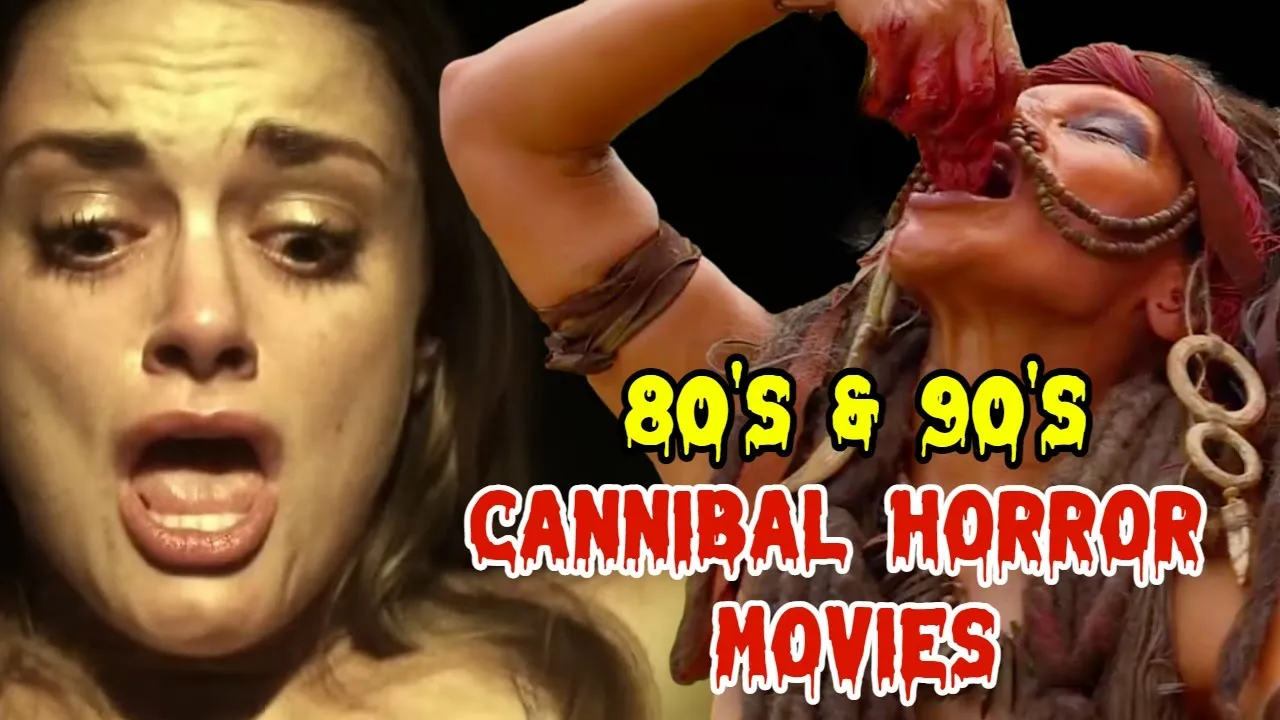 10 Underrated Cannibal Horror Movie Of the '80s And the ‘90's That Went Too Far