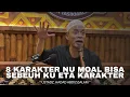 Lagu 8 KARAKTER JG SIFAT NU MOAL BISA NGARASA SEBEUH KU ETA KARAKTER | KITAB NASHOIHUL IBAD