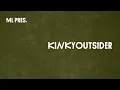 KINKYOUTSIDER - New Year s Eve