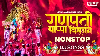 ganpati visarjan nonstop dj songs 2025 ganpati bappa visarjan songs dj remix berry music