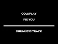 Download Lagu Coldplay - Fix You (drumless)