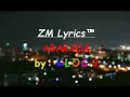 ABAKADA - Gloc 9 feat.  Mark Beats  (Lyrics by ZM Lyrics™)
