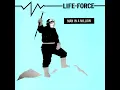 Download Lagu Life Force  \