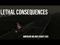 Lethal Consequences American Airlines Flight 2203