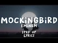 Download Lagu Eminem - Mockingbird - Sped up - (Lyrics)