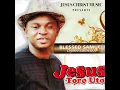 Lagu Blessed Samuel Chinyeremaka - Ebe Nwere Jesus (Official Audio) (PART 3)