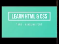 Lecture 14 Handling font using CSS