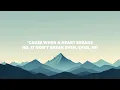 The Script - Breakeven (Lyrics)