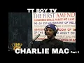 Charlie Mac Evasive Angles Star Player Pt 1