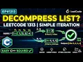 LeetCode 1313 Decompress Run-Length Encoded List Simple Iteration
