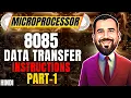 Data Transfer Instructions in 8085 Microprocessor Part-1 Explained in Hindi