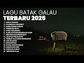 Download Lagu KUMPULAN LAGU BATAK GALAU TERBARU | PLAYLIST TERBARU 2025 LAGU BATAK