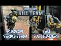 Phobos Strike Team vs Tau Pathfinders Kill Team Battle Report S2E5