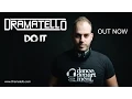 Download Lagu Dramatello - Do It